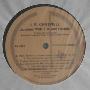 J.R. Chatwell : Jammin' With J.R. And Friends (LP, Album)