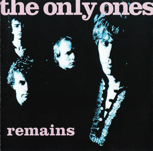 The Only Ones : Remains (CD, RE)