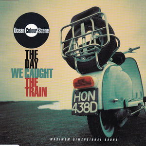 Ocean Colour Scene : The Day We Caught The Train (CD, Single)