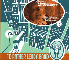 Load image into Gallery viewer, Loudon Wainwright III, Vince Giordano And The Nighthawks : I&#39;d Rather Lead A Band (CD, Album)
