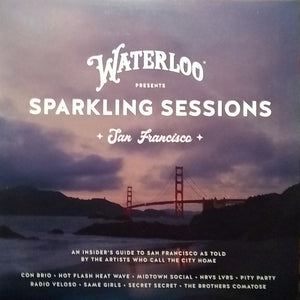 Various : Waterloo Presents Sparkling Sessions - San Francisco - (LP, Comp, Promo)