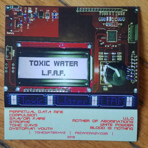 Toxic Water : L.F.A.F. (Cass, Album)