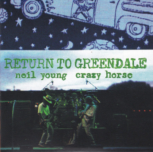 Neil Young, Crazy Horse : Return To Greendale (2xCD, Album)