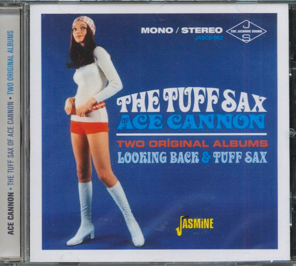 Ace Cannon : The Tuff Sax Of Ace Cannon (CD, Comp, RE)