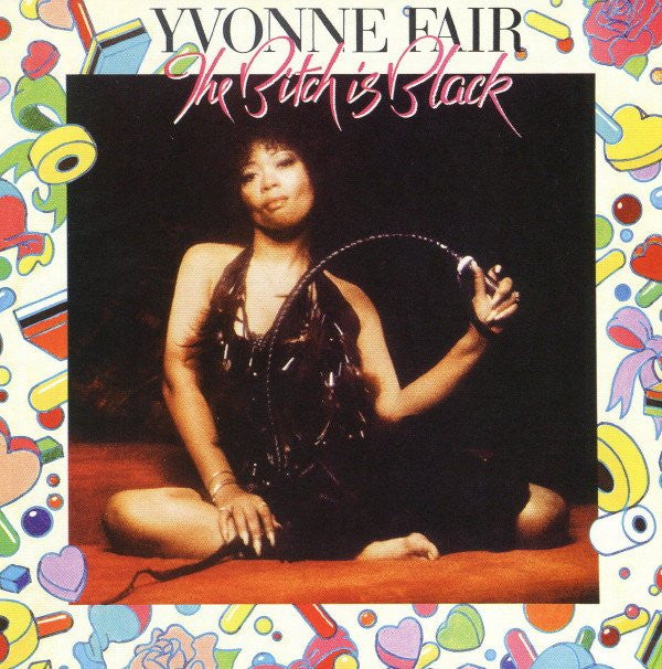 Yvonne Fair : The Bitch Is Black (CD, Album, RE)