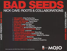 Load image into Gallery viewer, Various : Bad Seeds (Nick Cave: Roots &amp; Collaborations) (Mojo Presents A 15 Track Celebration) (CD, Comp)
