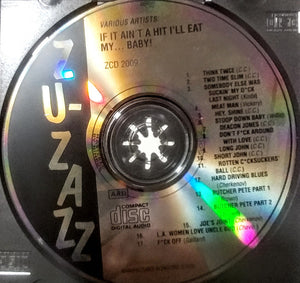 Various : If It Ain't A Hit, I'll Eat My...Baby - The Dirtiest Of Them Dirty Blues (CD, Comp, M/Print)