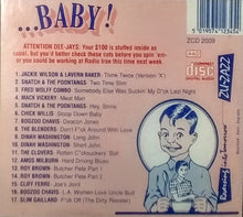 Load image into Gallery viewer, Various : If It Ain&#39;t A Hit, I&#39;ll Eat My...Baby - The Dirtiest Of Them Dirty Blues (CD, Comp, M/Print)
