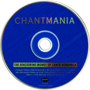 The Benzedrine Monks Of Santo Domonica : Chantmania (CD, Album)