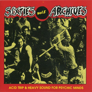 Various : Sixties Archives Vol. 8 Acid Trip & Heavy Sound For Psychic Minds (CD, Comp)