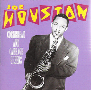 Joe Houston : Cornbread And Cabbage Greens (CD, Comp, Promo)