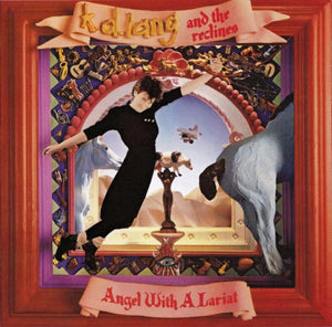 k.d. lang and the reclines : Angel With A Lariat (CD, Album)