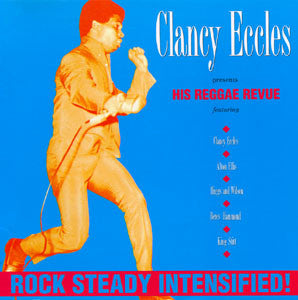 洋楽 Clancy Eccles Presents His Reggae Revue Buy Various : Clancy Eccles Presents His Reggae Revue (CD) Online