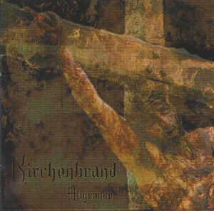 Kirchenbrand : Abgründe (CD, Album)