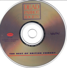 Load image into Gallery viewer, Various : Dead Parrot Society: The Best Of British Comedy (CD, Comp)
