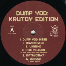 Load image into Gallery viewer, YOD* : Dump YOD: Krutoy Edition (LP, Album)
