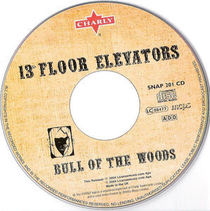 13th Floor Elevators : Bull Of The Woods (CD, Album, RE, RM)