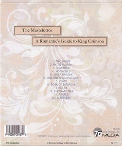 The Mastelottos : A Romantic's Guide To King Crimson (CD, Album)