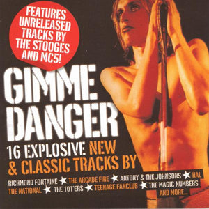 Various : Gimme Danger (16 Explosive New & Classic Tracks) (CD, Comp)