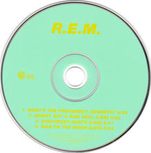 Load image into Gallery viewer, R.E.M. : What&#39;s The Frequency, Kenneth? (CD, Maxi, FLP)

