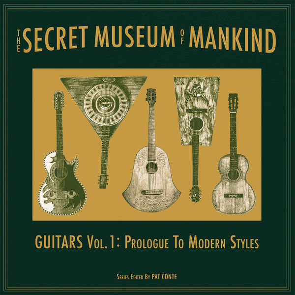 Various : The Secret Museum Of Mankind - Guitars Vol. 1: Prologue To Modern Styles (LP, Comp)