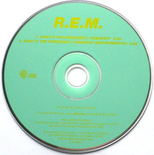 Load image into Gallery viewer, R.E.M. : What&#39;s The Frequency, Kenneth? (CD, Single)

