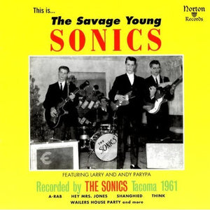 The Sonics : The Savage Young Sonics (CD, Comp)