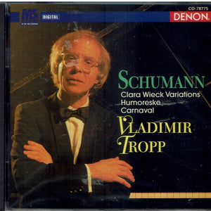 Robert Schumann, Vladimir Tropp : Schumann: Clara Wieck Variations / Humoreske / Carnaval (CD)