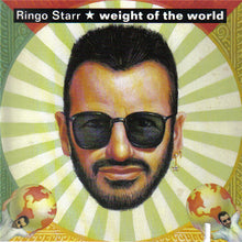 Load image into Gallery viewer, Ringo Starr : Weight Of The World (CD, Single)
