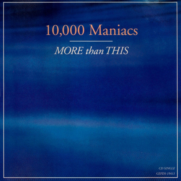 10,000 Maniacs : More Than This (CD, Single)