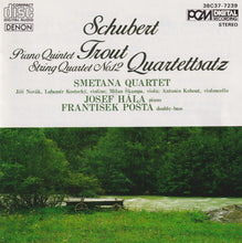 Load image into Gallery viewer, Schubert*, Smetana Quartet, Josef Hála : Piano Quintet In A Major Op.114 &quot;The Trout&quot;, Allegro in C Minor (CD)
