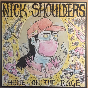 Nick Shoulders : Home On The Rage (LP, Album, Blu)