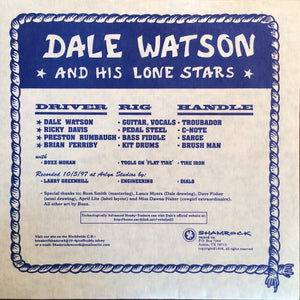 Dale Watson And His Lone Stars : Tonight Only! Playing The Hits "Good Truckin' Tonight" And "Flat Tire" (7", Single)