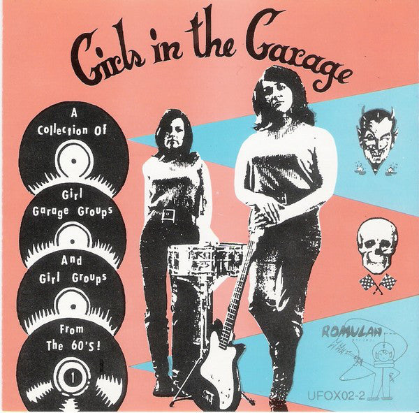 Various : Girls In The Garage Vol 1 (CD, Comp)