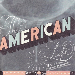 No Artist : Lies, Sissies, And Fiascoes: The Best Of "This American Life" (2xCD, Comp)