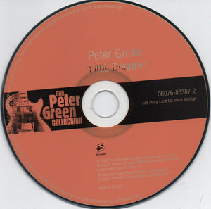 Peter Green (2) :  Little Dreamer  (CD, Album, RE, RM, Rev)