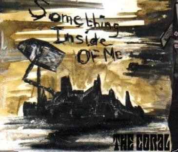 The Coral : Something Inside Of Me (CD, Single)