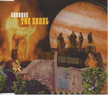 Load image into Gallery viewer, The Coral : Goodbye (CD, Single, Enh)
