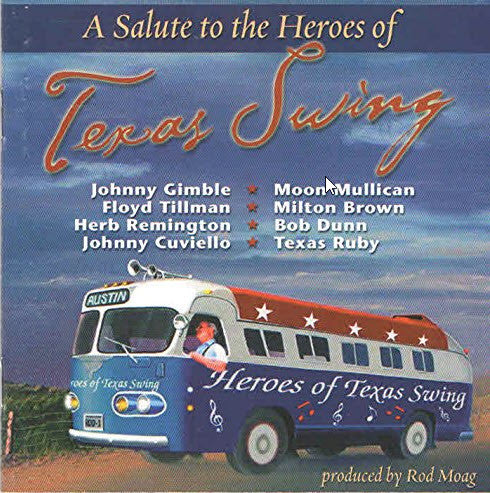 Various : A Salute To The Heroes Of Texas Swing (CD)