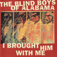 Load image into Gallery viewer, The Blind Boys Of Alabama : I Brought Him With Me (CD, Album, Promo)
