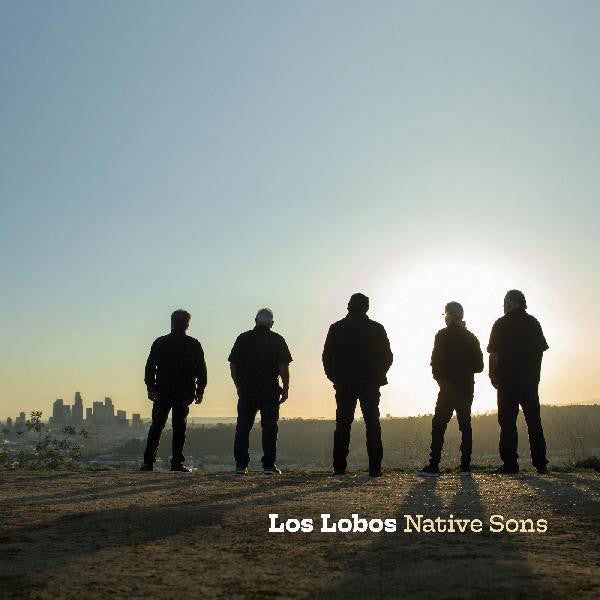 Los Lobos : Native Sons (2xLP, Album, Ltd, Ind)