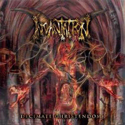 Incantation : Decimate Christendom (CD, Album)