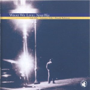 What We Live : Never Was (CD, Album)