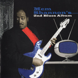 Mem Shannon : 2nd Blues Album (CD, Album)