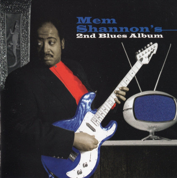 Mem Shannon : 2nd Blues Album (CD, Album)