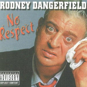 Rodney Dangerfield : No Respect (CD, Album, RE)