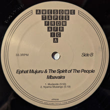 Load image into Gallery viewer, Ephat Mujuru &amp; The Spirit Of The People* : Mbavaira (LP, Album, RE)
