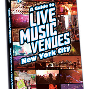 First Live Guide To Live Music Venues - New York City - Book