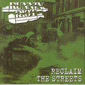 Runnin' Riot* : Reclaim The Streets (CD, Album, RE)