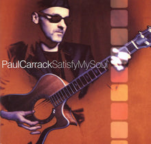 Load image into Gallery viewer, Paul Carrack : Satisfy My Soul (CD, Album)
